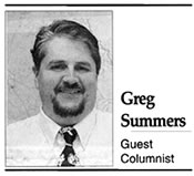 Gregg Summers Guest Columnist